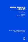 《马克·吐温的幽默:大卫·e·e·斯隆的评论散文》
